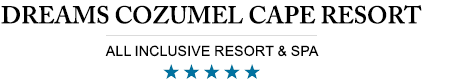 Dreams Cozumel Cape Resort – Cozumel – Dreams Cape Resort Cozumel All Inclusive Resort 